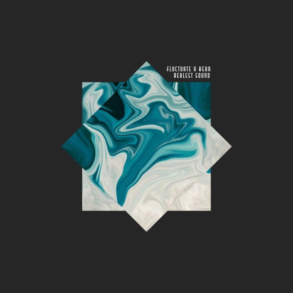 HEXA, Fluctuate - Realest Sound (feat. Hexa) (Extended) (Extended)