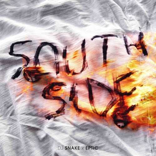 DJ Snake feat. Eptic - SouthSide
