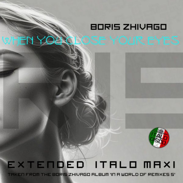 Boris Zhivago - When You Close Your Eyes (Short Vocal Power Mix)