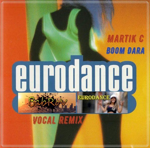 Martik C - Boom Dara (BabRoV Vocal Remix)
