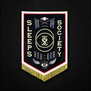 While She Sleeps - SLEEPS SOCIETY