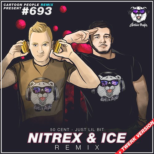 50 Cent - Just Lil Bit (NITREX &amp; ICE Remix)