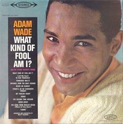 Adam Wade - I Left My Heart In San Francis