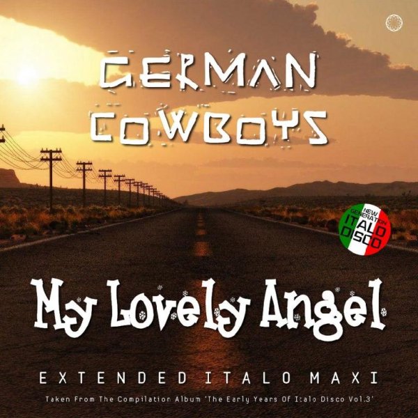 German Cowboys - My Lovely Angel (Extended Instrumental Early Mix)