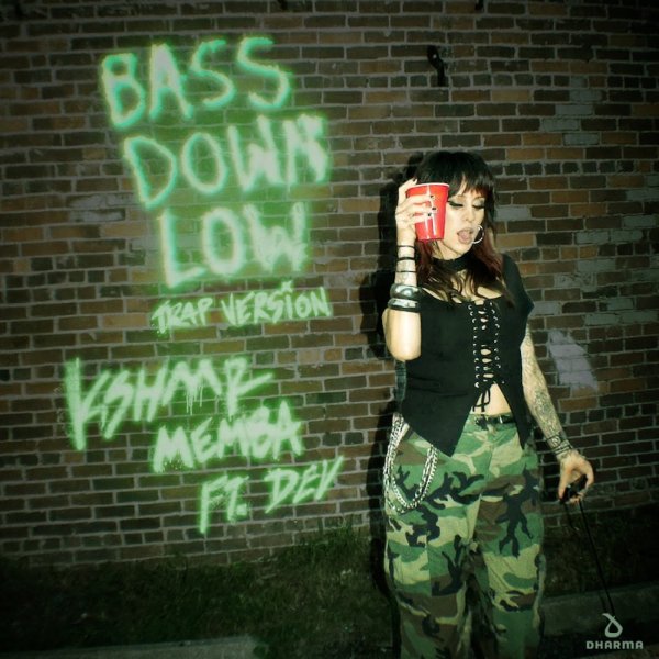 KSHMR &amp; MEMBA vs. DEV - Bass Down Low ("Trap" Version)