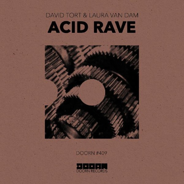 David Tort x Laura Van Dam - Acid Rave (Extended Mix)