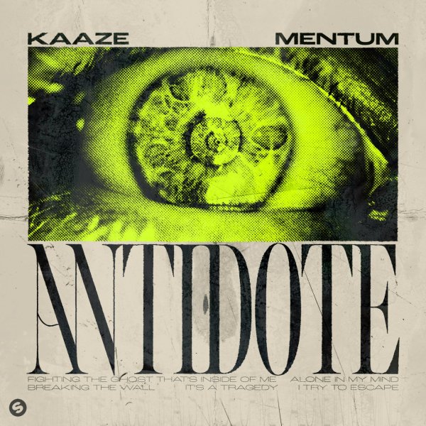 KAAZE &amp; Mentum - Antidote (Extended Mix)