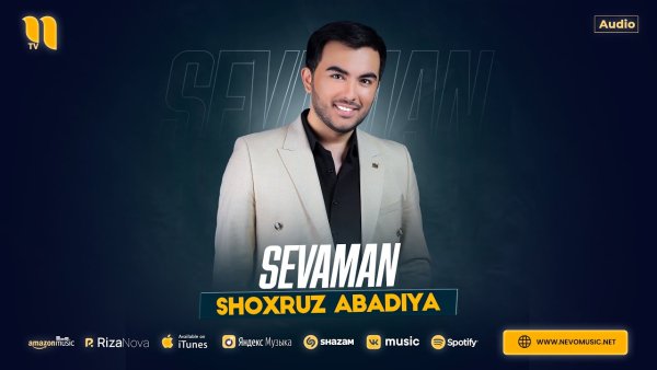 Shoxruz (Abadiya) - Sevaman