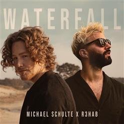 Michael Schulte &amp; R3HAB - Waterfall