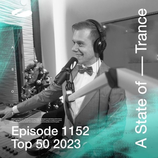 Armin van Buuren - Episode 1152 Top 50