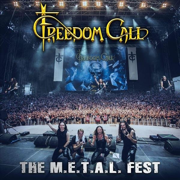 Freedom Call - M.E.T.A.L. (Live)