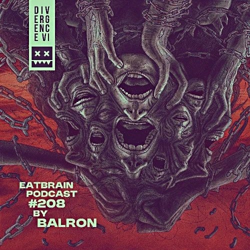 BALRON - EATBRAIN Podcast 208