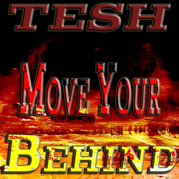 TESH - Move Your behind