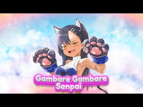 Nagatoro - Gambare Gambare Senpai (Bemax Remix)