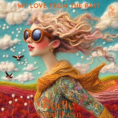 Umar Keyn &amp; Rodle - My Love From The Past