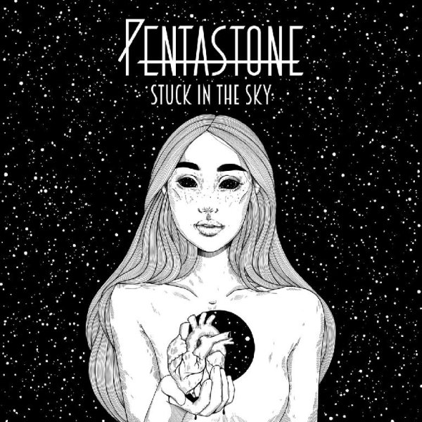 Pentastone - Stuck in the Sky