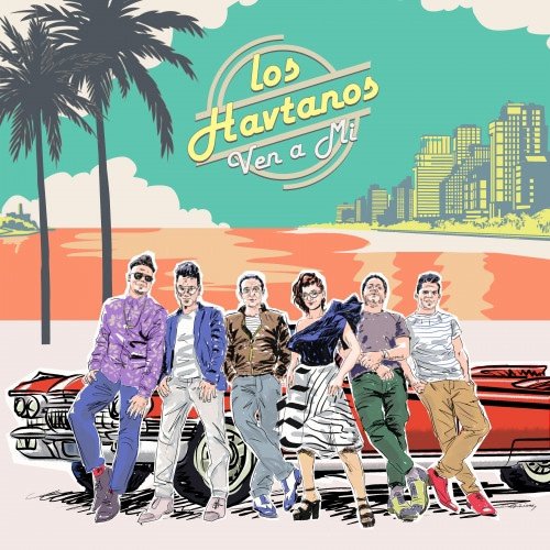 Los Havtanos - Ven A Mí