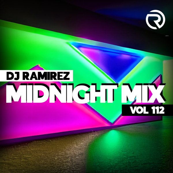 DJ Ramirez - Midnight Mix (Vol 113)