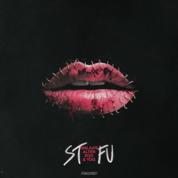 Malaa's Alter Ego &amp; YDG - STFU