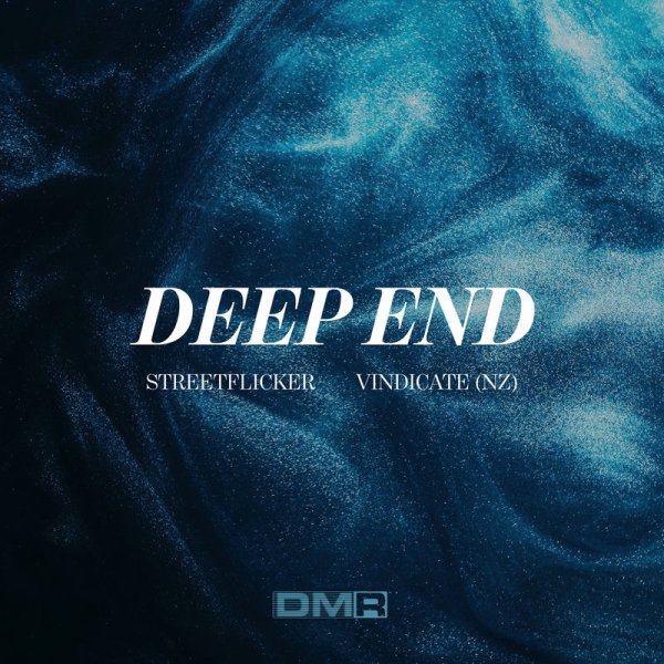 streetflicker;Vindicate (NZ) - Deep End