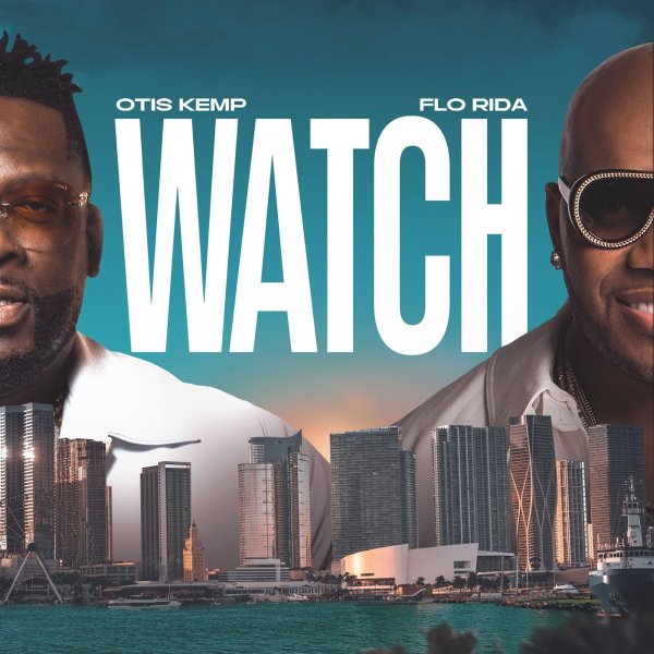 Otis Kemp &amp; Flo Rida - WATCH