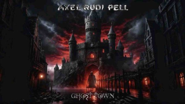 Axel Rudi Pell - Ghost Town