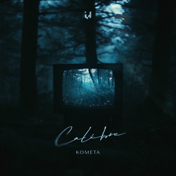 Kometa - Calibre