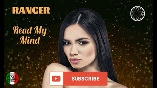Ranger - Read My Mind