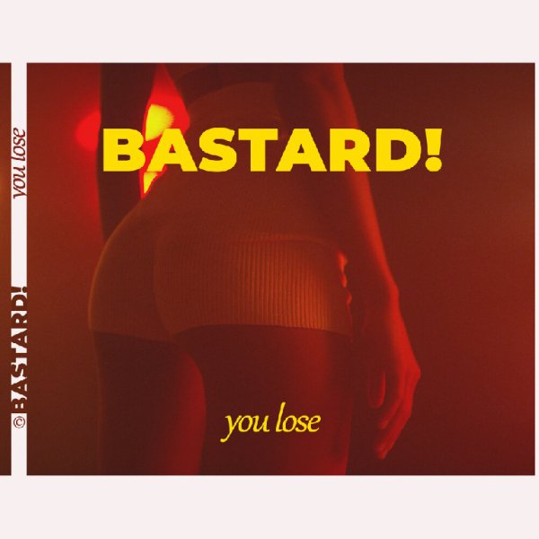 Bastard! - You Lose (Jenia Smile &amp; Ser Twister Extended Remix)