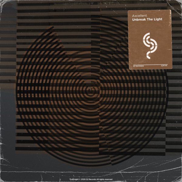 Axcellent - Unbreak the Light (Original Mix)
