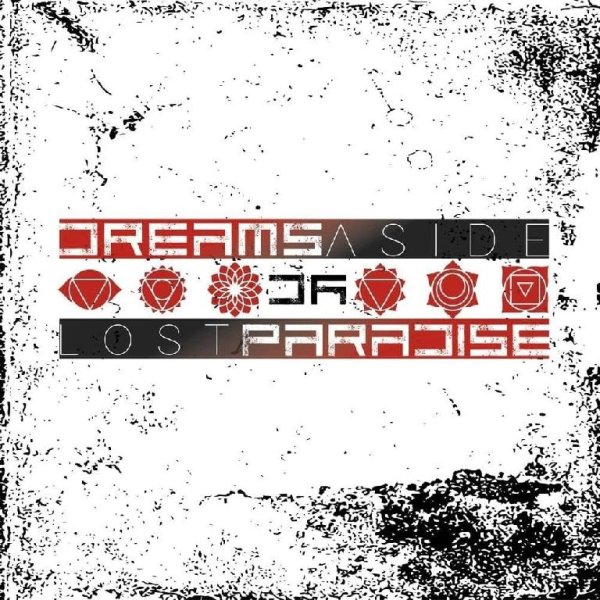 Dreams Aside - Lost Paradise