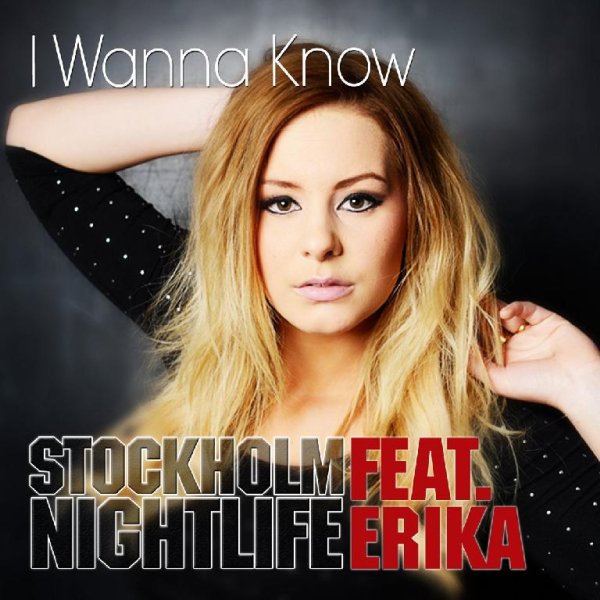 Stockholm Nightlife - I Wanna Know (Cliff Wedge Radio Edit)