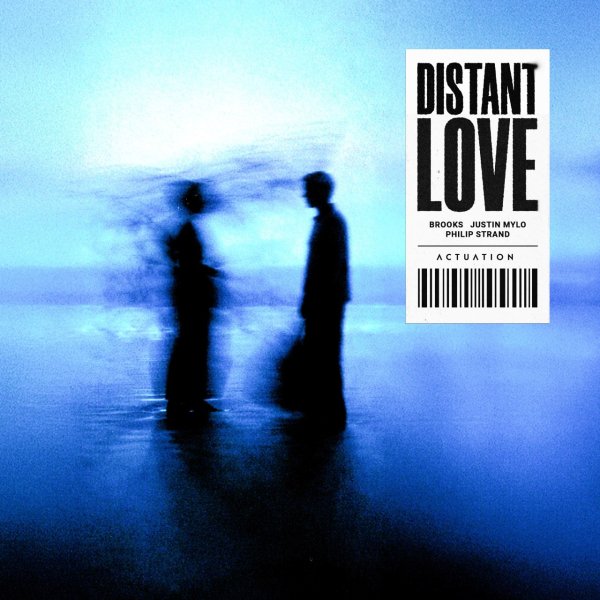 Brooks, Justin Mylo &amp; Philip Strand - Distant Love (Original Mix)