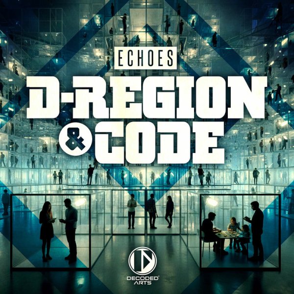D-Region &amp; Code - Echoes