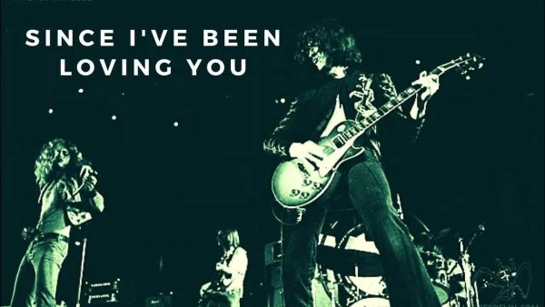 Led Zeppelin - Since I've Been Loving You