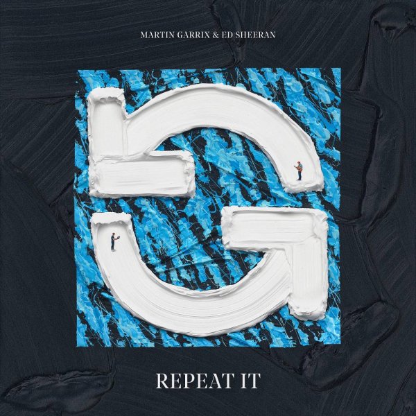 Martin Garrix &amp; Ed Sheeran - Repeat It