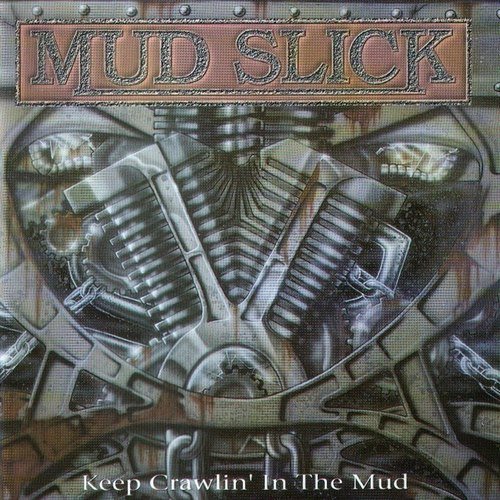 Mud Slick - Slow Down