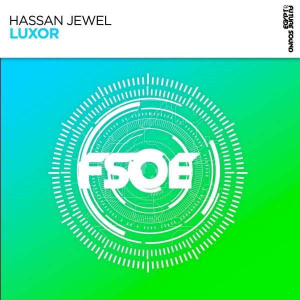 Hassan Jewel - Luxor (Extended Mix)