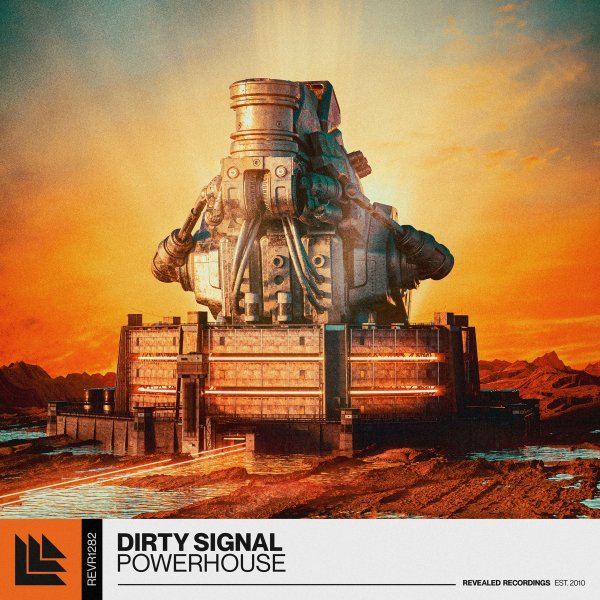 Dirty Signal - Powerhouse (Extended Mix)