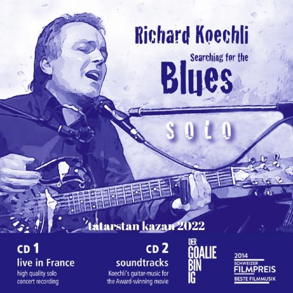 Richard Koechli &amp; Blue Roots Company - 01. You Can't Judge