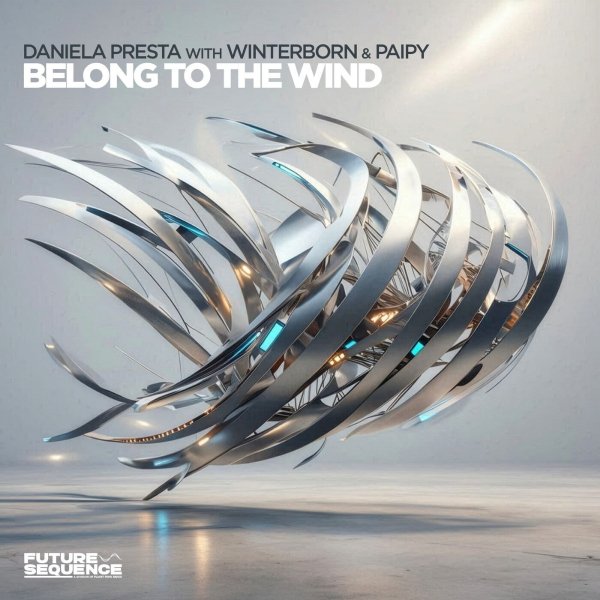Daniela Presta with WINTERBORN &amp; Paipy - Belong to the Wind (Original Mix)