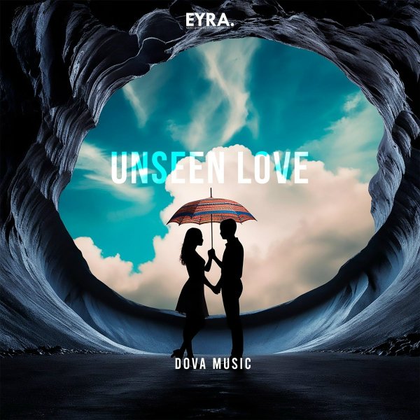 Dova Music - Unseen Love