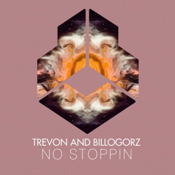 Trevon &amp; Billogorz - No Stoppin (Extended Mix)