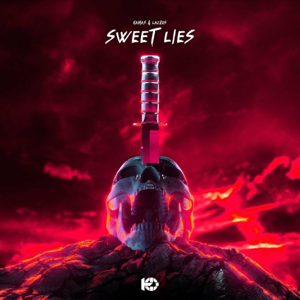 KAMAS/ Lazrus - SWEET LIES