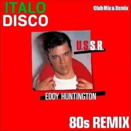 Eddy Huntington - U.S.S.R. (Kick Basic Mix 2022)