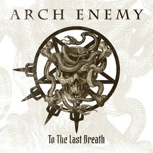 Arch Enemy - To The Last Breath