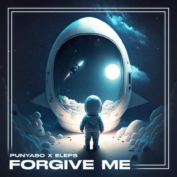 Punyaso/ELEPS - Forgive Me