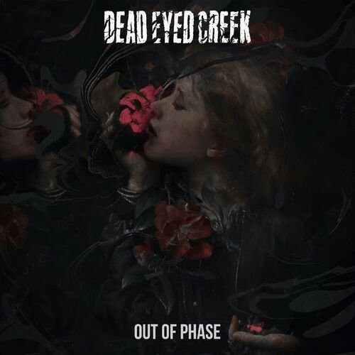 Dead Eyed Creek - Circling