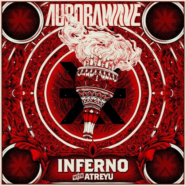 aurorawave &amp; Atreyu - Inferno.