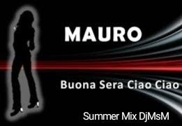 Mauro - Buona Sera Ciao Ciao (Summer Mix DjMsM 2021)